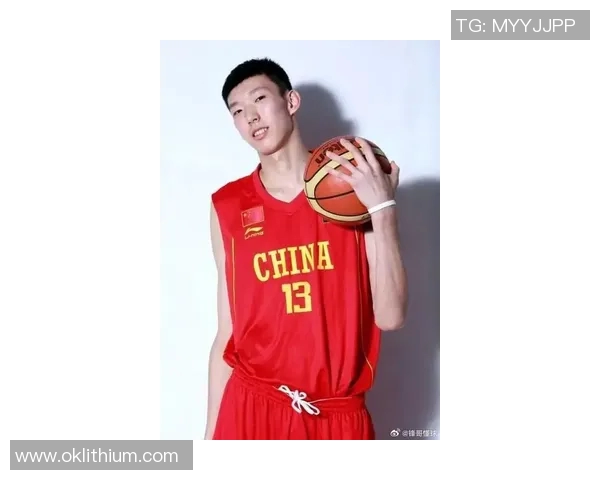周琦在国际赛场的崛起与挑战：从青涩球员到中国篮球的希望之星